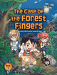 The Case of the Forest Fingers: Book 1 (Library Binding)