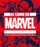 El Libro de Marvel (the Marvel Book) (Hardcover)