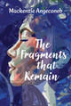 The Fragments That Remain (Paperback)