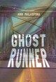 Ghost Runner (Paperback)