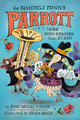 The Famously Funny Parrott: More Bird-Brained Than Ever! (Hardcover)