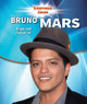 Bruno Mars: Singer and Songwriter (Paperback)