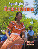Spotlight on Argentina (Library Binding)