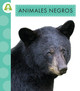 Los colores de los animales: Animales negros (Hardcover)