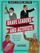 Brave Leaders and Activists (Paperback)