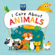 I Care about Animals (Library Binding)