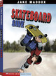Skateboard Save (Paperback)