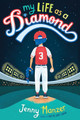 My Life as a Diamond (Paperback)