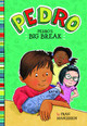 Pedro's Big Break (Hardcover)