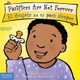 Pacifiers Are Not Forever / El Chupete No Es Para Siempre Board Book (Board Books)
