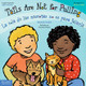 Tails Are Not for Pulling / La Cola de Las Mascotas No Es Para Jalarla (Paperback)