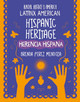 Hispanic Heritage / Herencia Hispana (Paperback)