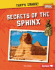 Secrets of the Sphinx (Library Binding)