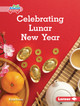 Celebrating Lunar New Year (Library Binding)