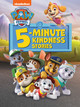 Paw Patrol 5-Minute Kindness Stories (Paw Patrol) (Hardcover)
