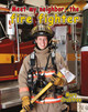 Meet My Neighbor, the Firefighter (Paperback)
