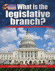 What Is the Legislative Branch? (Hardcover)