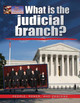 What Is the Judicial Branch? (Hardcover)