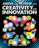 Above and Beyond with Creativity and Innovation (Hardcover)