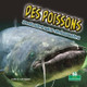 Des Poissons Effrayants Mais Intéressants (Creepy But Cool Fish) (Paperback)