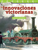 La Historia de Las Innovaciones Victorianas: Fracciones Equivalentes (Paperback)