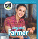 A Day with a Farmer (Library Binding)