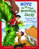 Move on Up That Beanstalk, Jack!: The Fairy-Tale Physics of Forces and Motion (Hardcover)