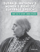 Susan B. Anthony's Women's Right to Suffrage Speech (Library Binding)