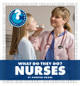 What Do They Do? Nurses (Library Binding)