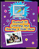Present It! Creating and Sharing a Slide Show (Paperback)