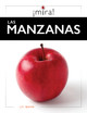 ¡Mira!: Las manzanas (Hardcover)