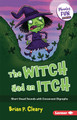 The Witch Had an Itch: Short Vowel Sounds with Consonant Digraphs (Paperback)