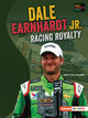 Dale Earnhardt Jr.: Racing Royalty (Paperback)
