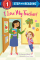 I Love My Teacher! (Paperback)