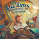 When Bill Gates Memorized an Encyclopedia (Hardcover)
