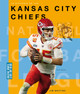 Creative Sports: La NFL hoy en día: La historia de los Kansas City Chiefs (Paperback)