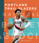 Creative Sports: NBA Champions: Portland Trail Blazers (Hardcover)