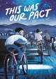 This Was Our Pact (Paperback)