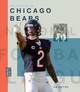 Creative Sports: NFL Today: The Story of the Chicago Bears (Hardcover)
