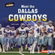 Meet the Dallas Cowboys (Library Binding)