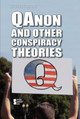 Qanon and Other Conspiracy Theories (Paperback)