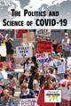 The Politics and Science of Covid-19 (Library Binding)