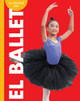 Curiosidad por los deportes: Curiosidad por el ballet (Paperback)