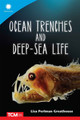 Ocean Trenches and Deep-Sea Life (Paperback)