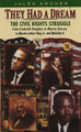 They Had a Dream: The Civil Rights Struggle from Frederick Douglass...Malcolmx (Paperback)