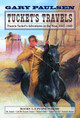 Tucket's Travels: Francis Tucket's Adventures in the West, 1847-1849 (Books 1-5) (Paperback)