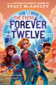 Forever Twelve (Library Binding)