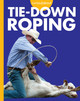 Curious about Tie-Down Roping (Hardcover)