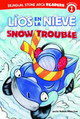 Líos En La Nieve/Snow Trouble (Paperback)