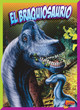 Descubrimiento de dinosaurios: El braquiosaurio (Hardcover)